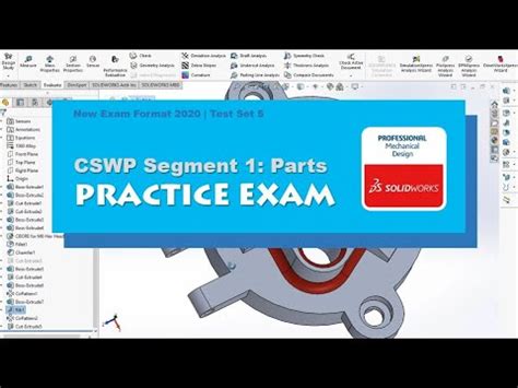 SOLIDWORKS CSWP Segment 1 Practice Test New Test Format BW