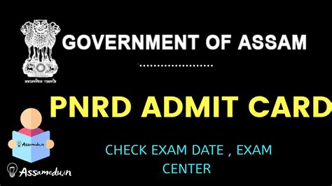 PNRD Assam Admit Card 2020 Check Admit Card Release Date Exam