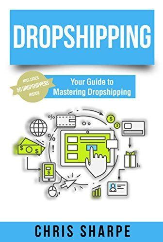 Dropshipping Your Guide To Mastering Dropshipping Includes