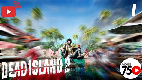 Coba Rusuh Bentar Bertiga Dead Island Indonesia Youtube