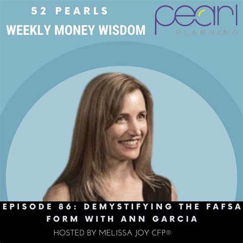 Episode 86 Demystifying The Fafsa Form With Ann Garcia