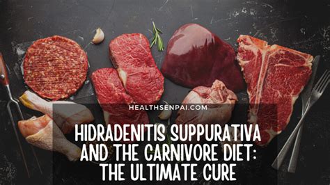 Hidradenitis Suppurativa And The Carnivore Diet: The Ultimate Cure You ...