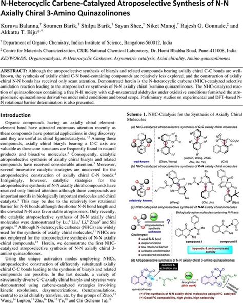 N Heterocyclic Carbene Catalyzed Atroposelective Synthesis Of N N