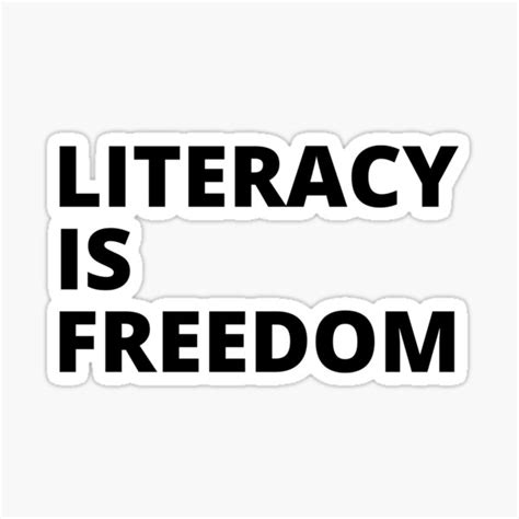 Literacy Is Freedom Sticker For Sale By Margotford Redbubble