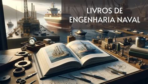 5 Livros de Engenharia Naval Grátis PDF InfoLivros org