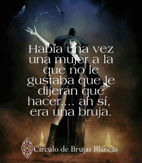 Frases Brujas Frases Motivadoras