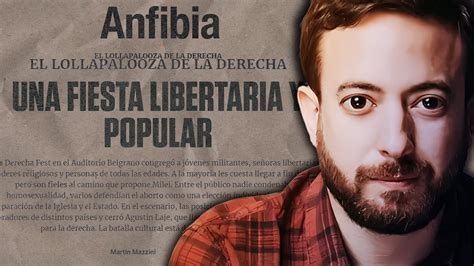 Esto Dijeron Los ZURDOS De ANFIBIA Sobre La DERECHA FEST YouTube