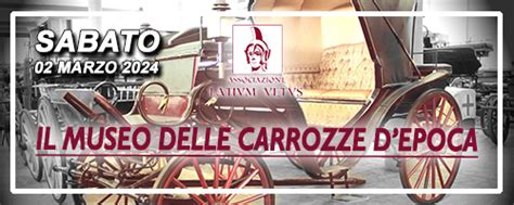 Visita Al Museo Delle Carrozze Depoca Marzo Associazione