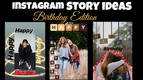 3 Creative Birthday Stories For Instagraminstagram Story Ideas Birthday Edition Youtube