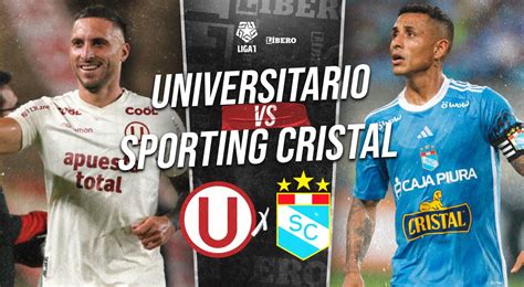 Universitario vs Sporting Cristal EN VIVO Últimas noticias