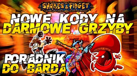 48 KOD NA 100 GRZYBKÓW BARD VS LOCHY SHAKES FIDGET YouTube