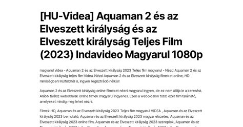 HU Videa Aquaman 2 és az Elveszett királyság és az Elveszett