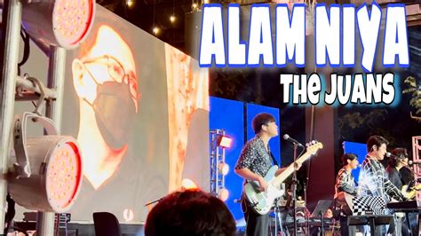 Alam Niya By The Juans A Special Night To Remember Live Youtube