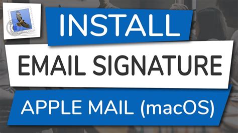 How To Install An Email Signature In Apple Mail Macos Youtube