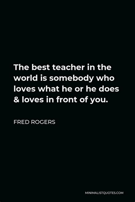 50 Fred Rogers Quotes Minimalist Quotes