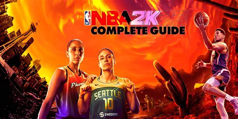 Complete Guide To NBA 2K23: Tips, Tricks, Builds, And More (2024)