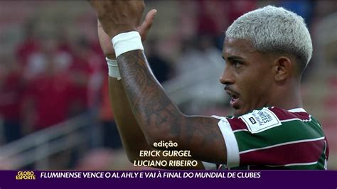 V Deo Fluminense Vence O Al Ahly E Vai Final Do Mundial De Clubes