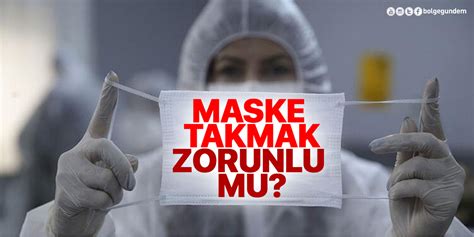 Adanada maske takmak zorunlu mu Adana maske zorunluluğu var mı