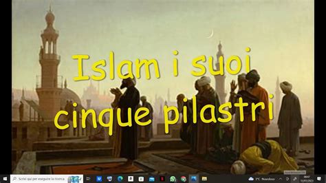 Islam I Suoi Cinque Pilastri YouTube