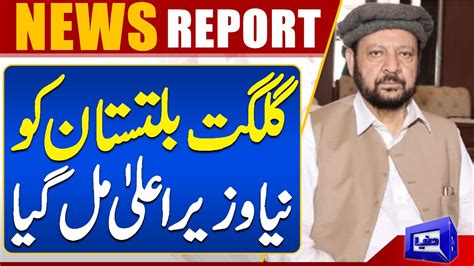 Haji Gulbar Khan Elected Gilgit Baltistan Chief Ministerr Dunya News