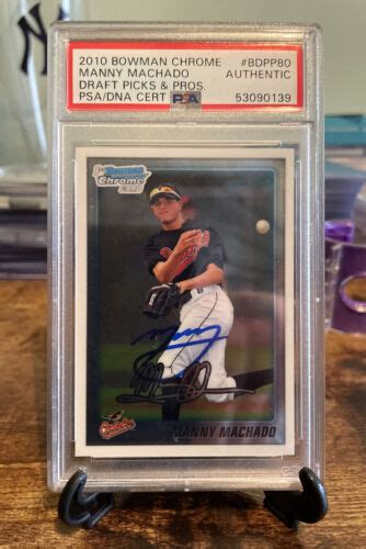 Bowman Chrome Draft Prospects Bdpp Auto Manny Machado Rc Psa