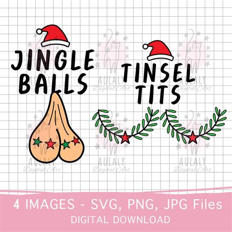 Jingle Balls Svg Tinsel Tits Svg Funny Christmas Shirt Svg Christmas