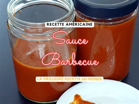 Sauce Barbecue Maison Recette Sauce Barbecue