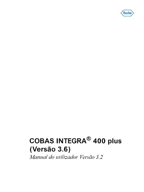 Roche COBAS INTEGRA 400 Plus User Manual | PDF