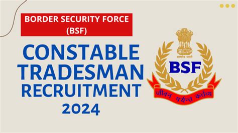 BSF Constable Tradesman Recruitment 2024 BSF 2140 Constable Form 2024