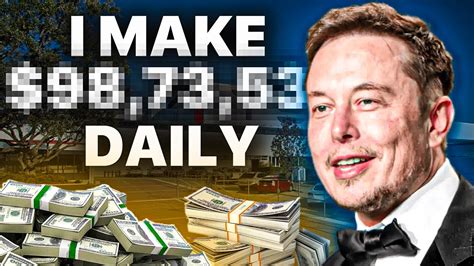 How Much Does Elon Musk Make A Day Youtube