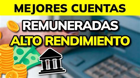 Mejores Cuentas De Ahorro De Alto Rendimiento Remuneradas YouTube