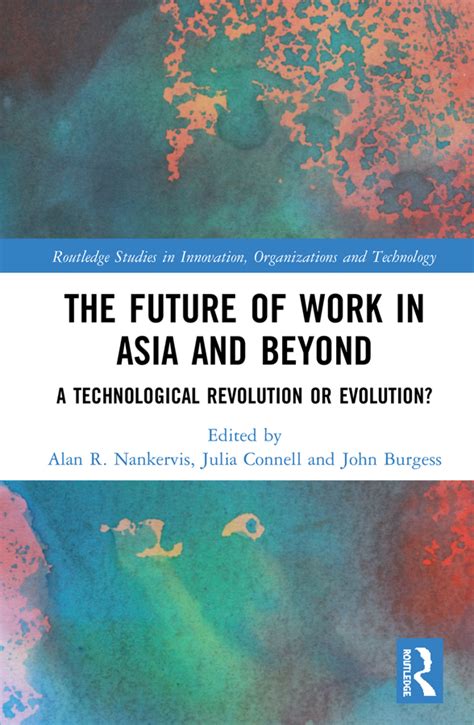 The Future Of Work In Asia And Beyond Taylor And Francis Group