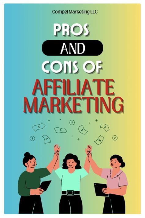 Pros And Cons Of Affiliate Marketing Decide If Affiliate Marketing Is