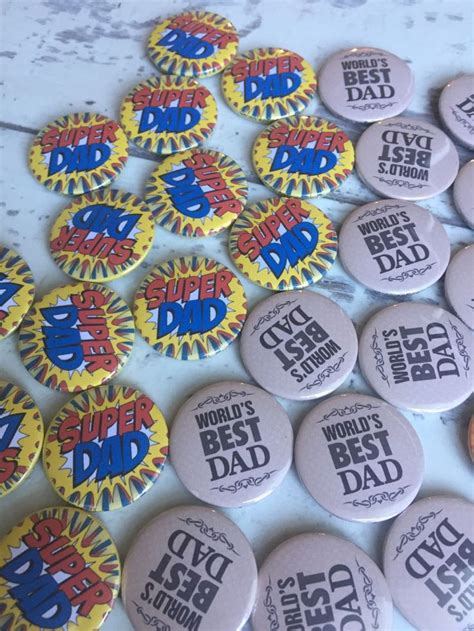 Super Dad And Worlds Best Dad Badges For Fathers Day All Of Our Badges