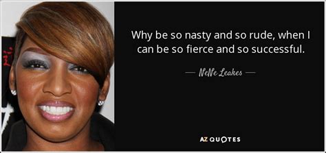 TOP 25 QUOTES BY NENE LEAKES | A-Z Quotes