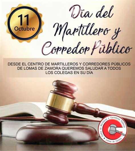 Feliz Dia del Martillero y Corredor Público Centro de Martilleros y