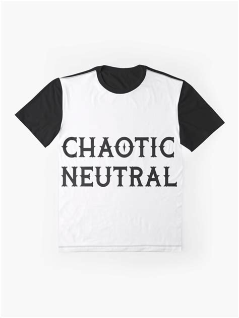 Chaotic Neutral T Shirt By Phandiltees Redbubble