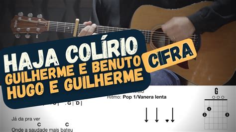 Haja Colírio Guilherme e Benuto e Hugo e Guilherme Cifra YouTube