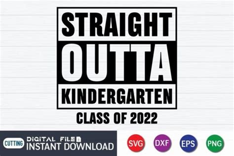 Straight Outta Kindergarten Svg Cut File Graphic By Funnysvgcrafts