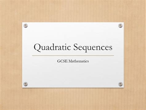 Quadratic Sequences Powerpoint Lesson Teaching Resources