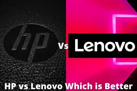 Hp Vs Lenovo | Which is Better? (Expert Opinions) | Laptops Heaven