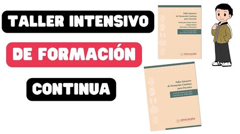 TALLER INTENSIVO DE FORMACIÓN CONTINUA PARA DOCENTES Y DIRECTIVOS YouTube