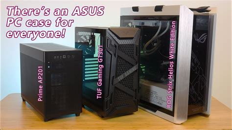 There S An Asus Pc Case For Everyone Youtube