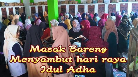 Adat Santri Putri Dafa Dalam Menyambut Hari Raya Idul Adha Youtube