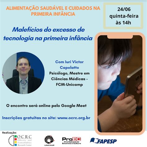 Palestra Primeira Inf Ncia Malef Cios Do Excesso De Tecnologia Na