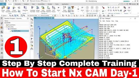 Nx Cam Tutorial How To Start Nx Cam Cavity Mill Contour Tool Path