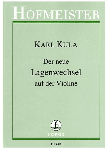 Der Neue Lagenwechsel Auf Der Violine Hofmeister Musikverlag