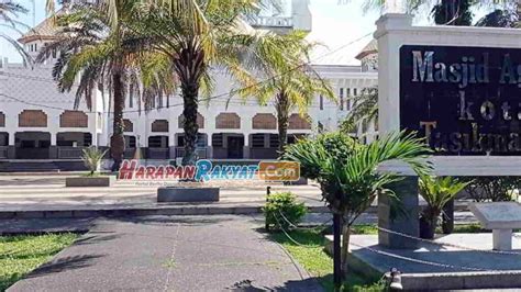 Ppkm Darurat Masjid Agung Kota Tasikmalaya Sepi Karena Ditutup