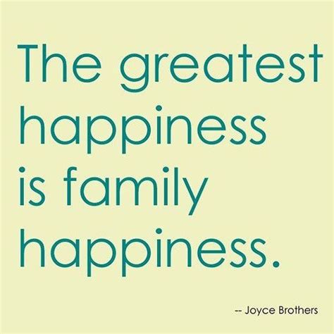 Quotes About Family And Happiness - ShortQuotes.cc