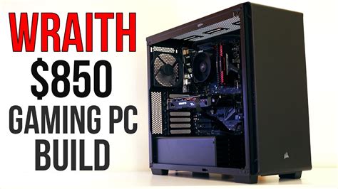 WRAITH 850 Balanced RYZEN GAMING PC Build YouTube